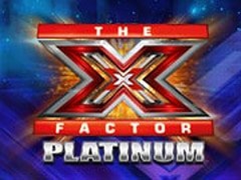 The X Factor Platinum demo