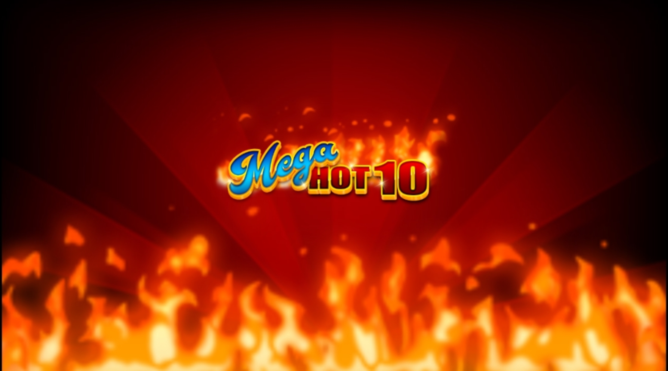 Play Mega Hot 10 Free Casino Slot Game by Betsson Group