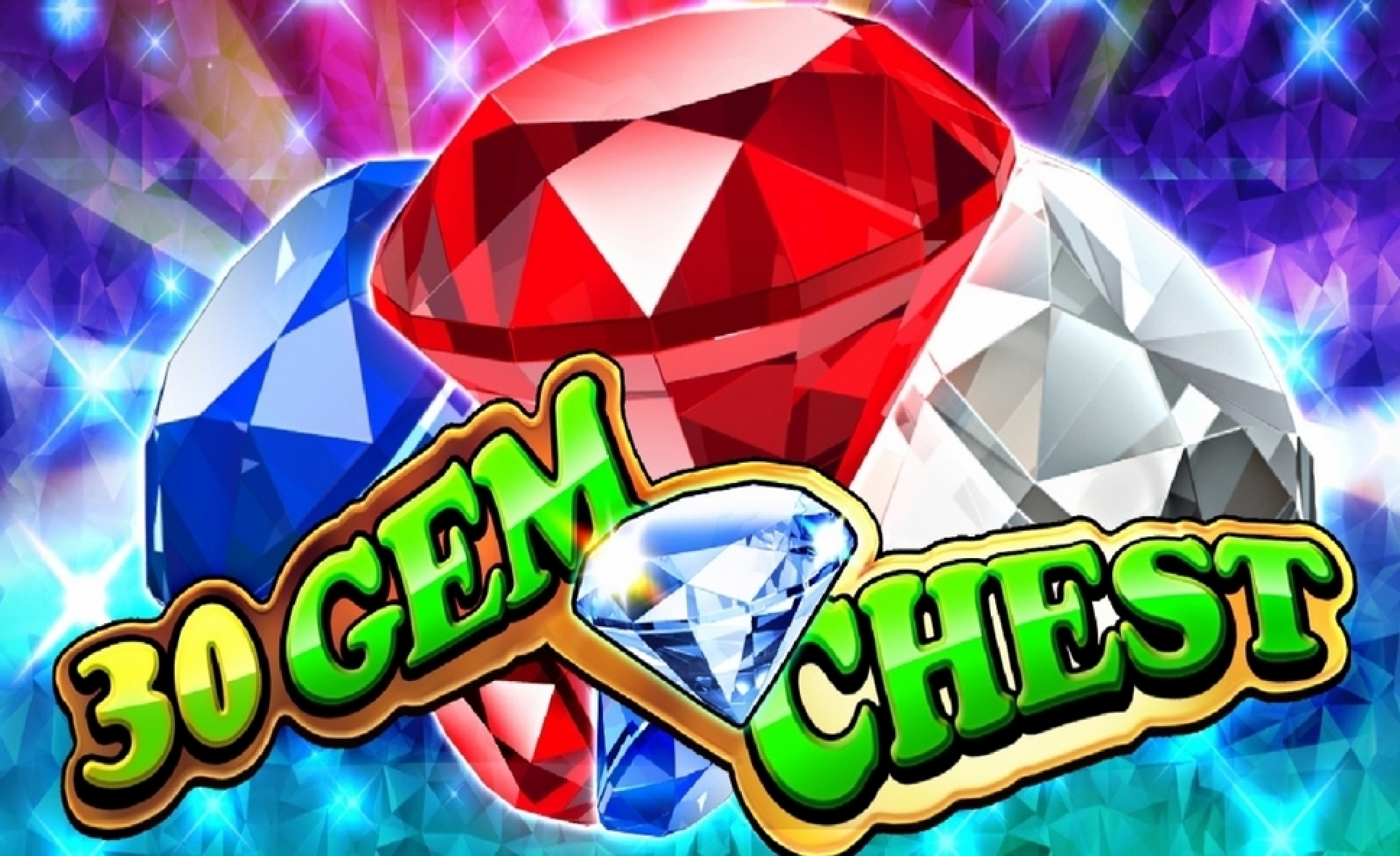 30 Gem Chest demo