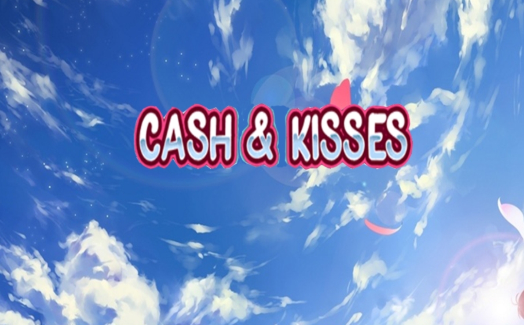 Cash And Kisses demo