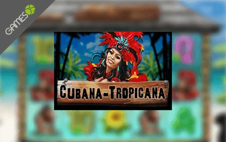 The Cubana Tropicana Online Slot Demo Game by GamesOS
