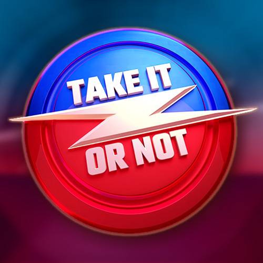 The Take it or not Slot Online Slot Demo Game by GAMING1