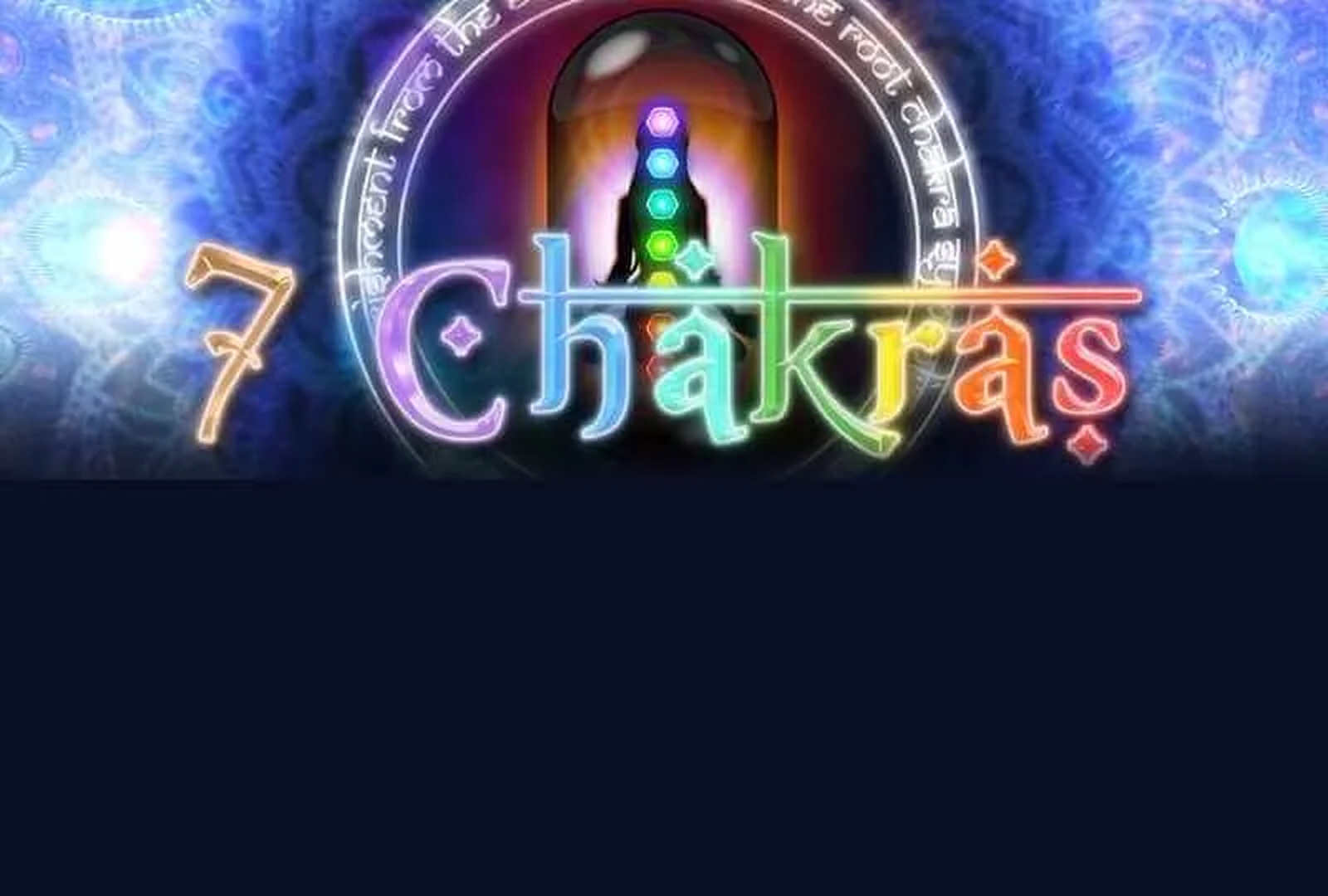 The 7 Chakras Online Slot Demo Game by Genii
