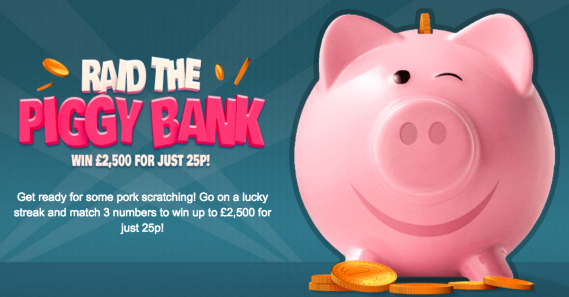 Raid the Piggy Bank demo