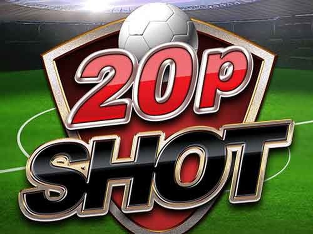 20p Shot demo
