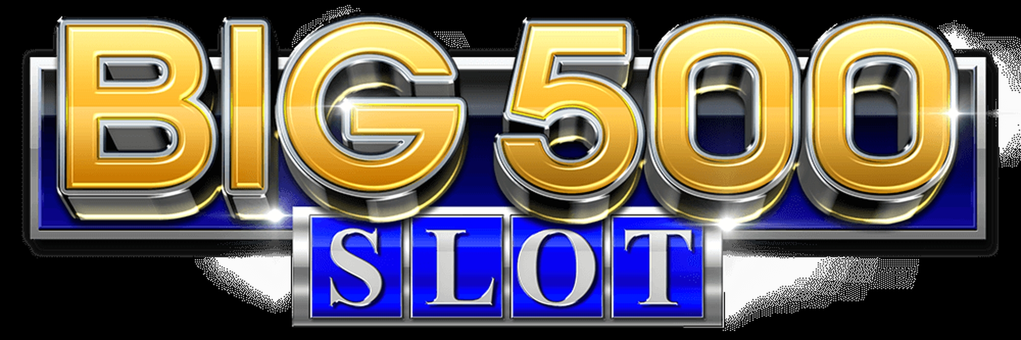 Big 500 Slot demo