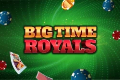 Big Time Royals demo