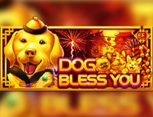 The Dog Bless You Online Slot Demo Game by PlayStar