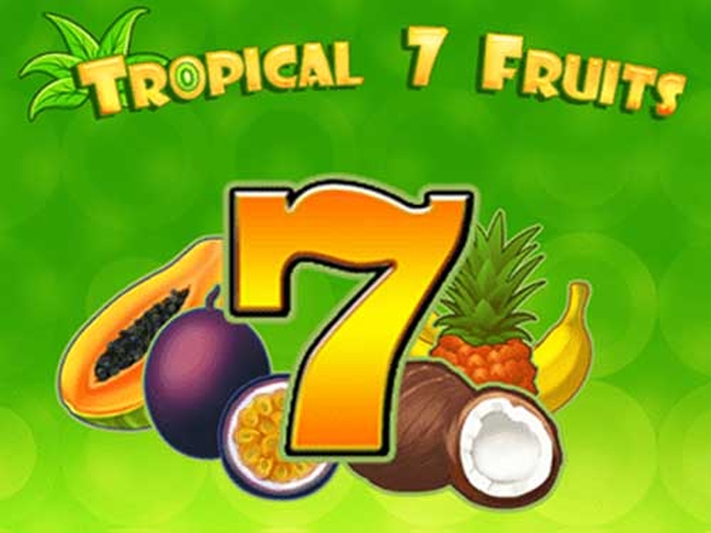 The Tropical7Fruits Online Slot Demo Game by Mr Slotty