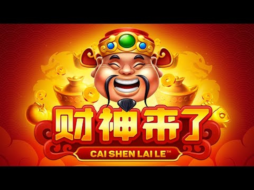 Cai Shen Lai Le demo