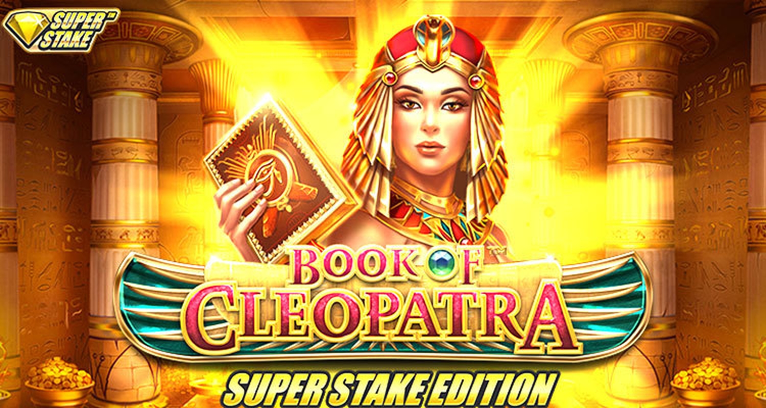 The Book of Cleopatra Super Stake Edition Online Slot Demo Game by StakeLogic